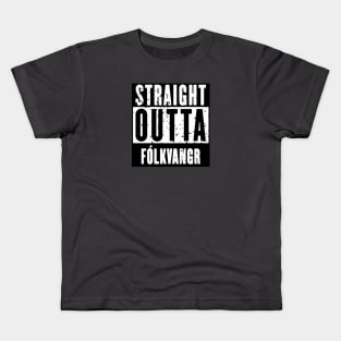 Straight Outta Fólkvangr Kids T-Shirt